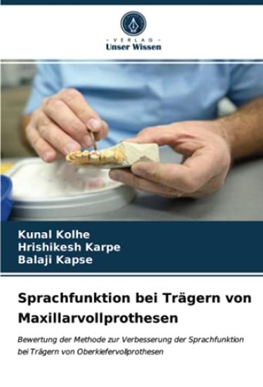Sprachfunktion bei Trägern von Maxillarvollprothesen