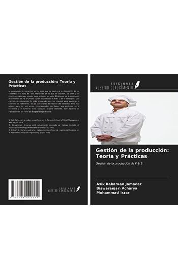Gestión de la producción: Teoría y Prácticas