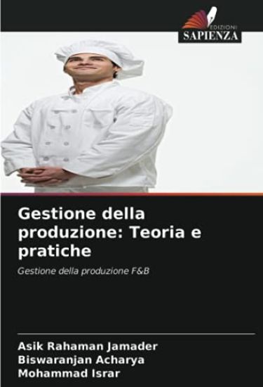 Gestione della produzione: Teoria e pratiche