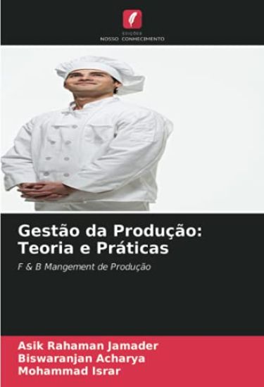 Gestão da Produção: Teoria e Práticas