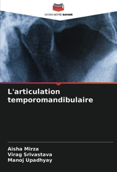 L'articulation temporomandibulaire