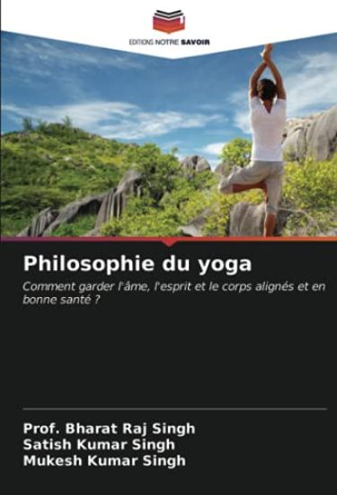 Philosophie du yoga – Bharat Raj Singh, kirjan kansikuva