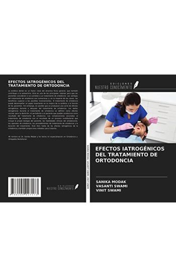 EFECTOS IATROGÉNICOS DEL TRATAMIENTO DE ORTODONCIA