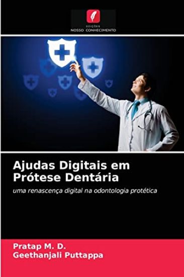 Ajudas Digitais em Prótese Dentária