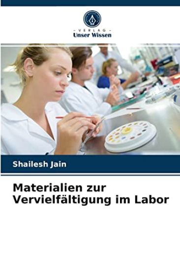 Materialien zur Vervielfältigung im Labor