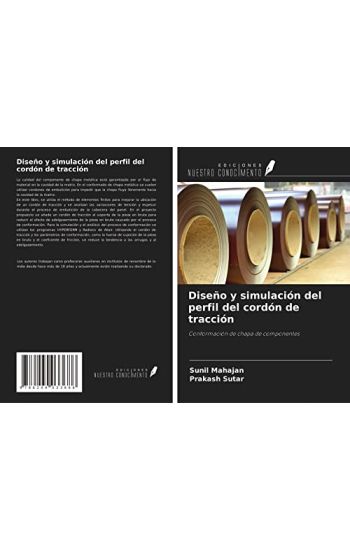 Diseño y simulación del perfil del cordón de tracción