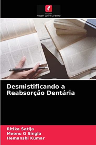 Desmistificando a Reabsorção Dentária