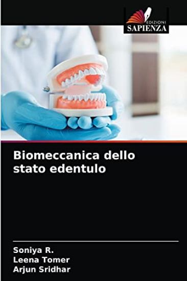 Biomeccanica dello stato edentulo