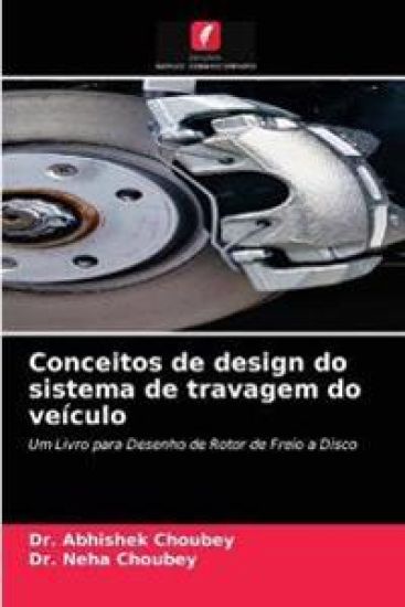 Conceitos de design do sistema de travagem do veículo