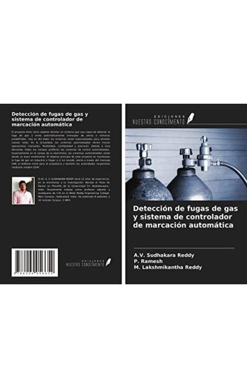 Detección de fugas de gas y sistema de controlador de marcación automática