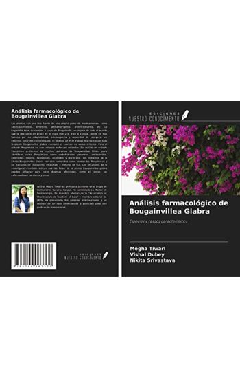 Análisis farmacológico de Bougainvillea Glabra