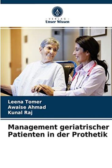 Management geriatrischer Patienten in der Prothetik