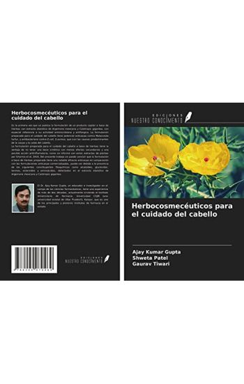 Herbocosmecéuticos para el cuidado del cabello – Ajay Kumar Gupta, kirjan kansikuva