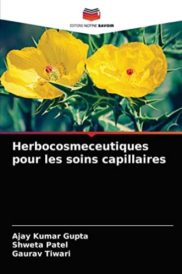Herbocosmeceutiques pour les soins capillaires – Ajay Kumar Gupta, kirjan kansikuva