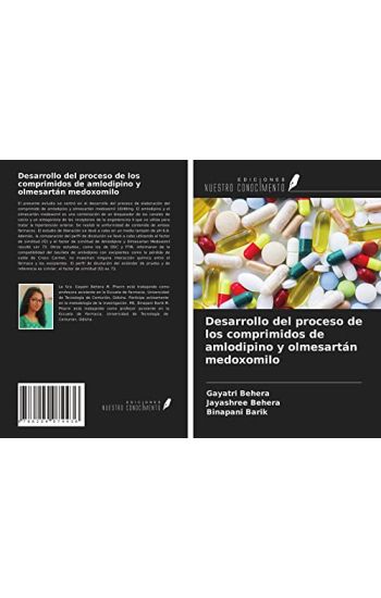 Desarrollo del proceso de los comprimidos de amlodipino y olmesartán medoxomilo