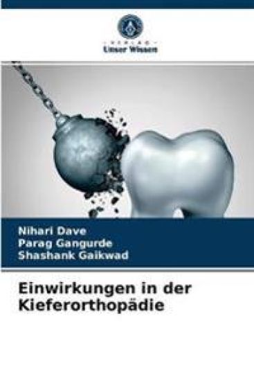 Einwirkungen in der Kieferorthopädie