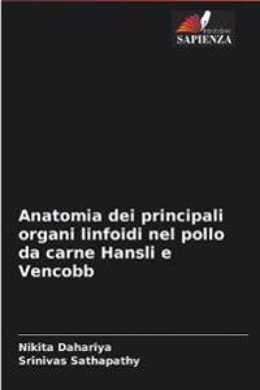 Anatomia dei principali organi linfoidi nel pollo da carne Hansli e Vencobb