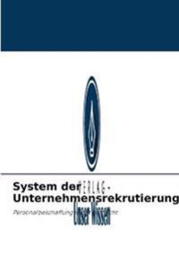 System der Unternehmensrekrutierung