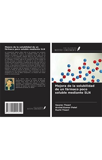 Mejora de la solubilidad de un fármaco poco soluble mediante SLN