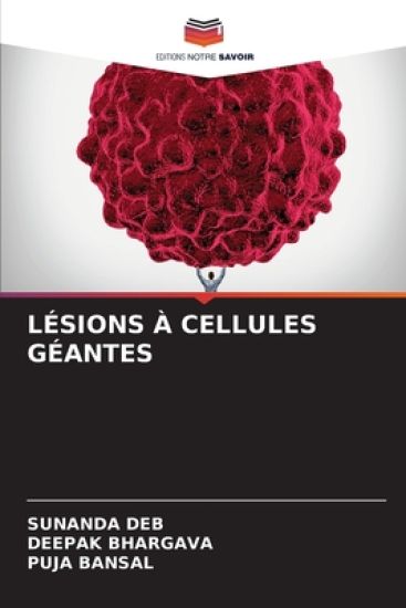 Lésions À Cellules Géantes