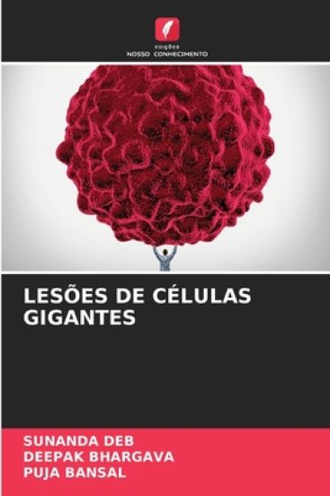 Lesões de Células Gigantes