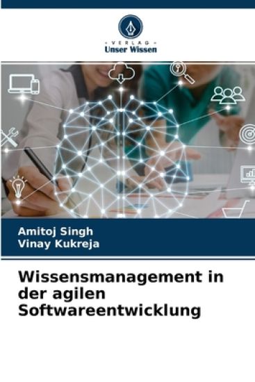 Wissensmanagement in der agilen Softwareentwicklung