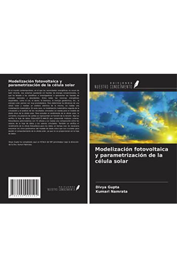 Modelización fotovoltaica y parametrización de la célula solar
