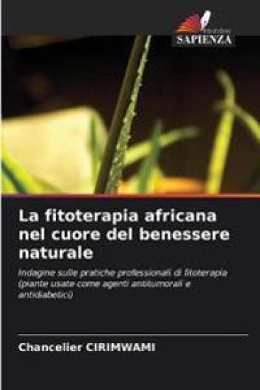 La fitoterapia africana nel cuore del benessere naturale