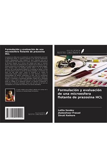 Formulación y evaluación de una microesfera flotante de prazosina HCL