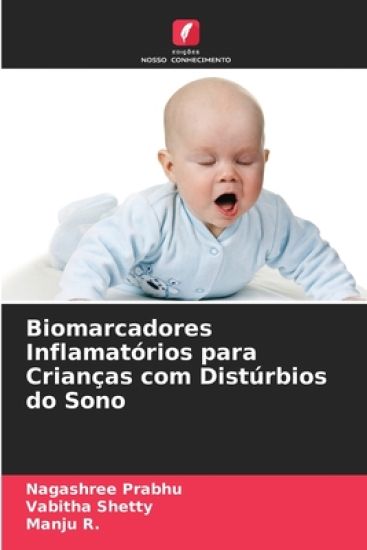Biomarcadores Inflamatórios para Crianças com Distúrbios do Sono