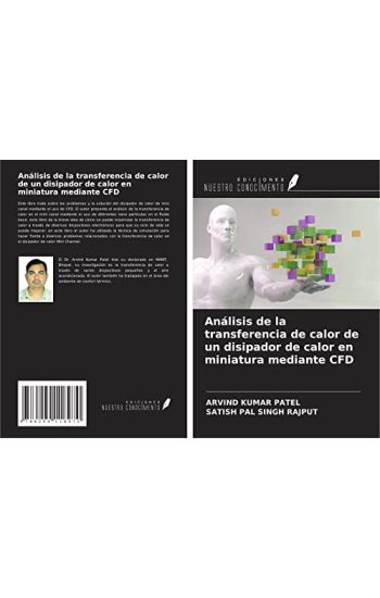 Análisis de la transferencia de calor de un disipador de calor en miniatura mediante CFD