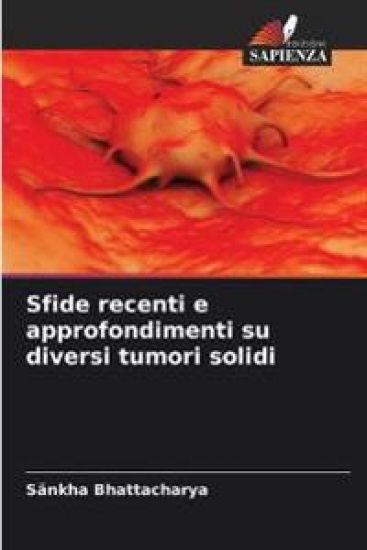 Sfide recenti e approfondimenti su diversi tumori solidi