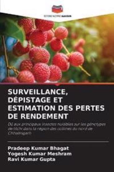 Surveillance, Dépistage Et Estimation Des Pertes de Rendement