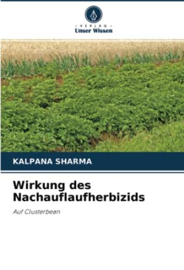Wirkung des Nachauflaufherbizids
