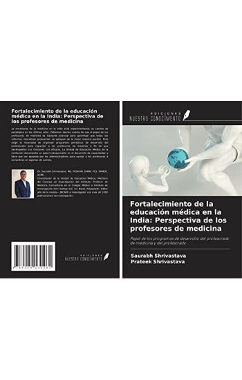Fortalecimiento de la educación médica en la India: Perspectiva de los profesores de medicina