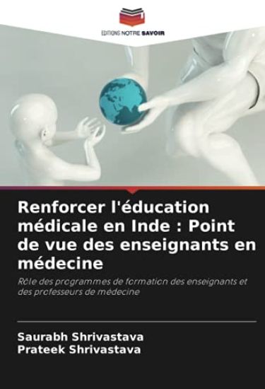 Renforcer l'éducation médicale en Inde