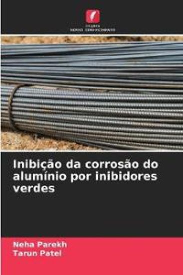 Inibição da corrosão do alumínio por inibidores verdes