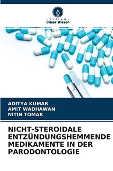 Nicht-Steroidale Entzündungshemmende Medikamente in Der Parodontologie