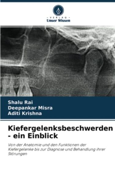 Kiefergelenksbeschwerden - ein Einblick