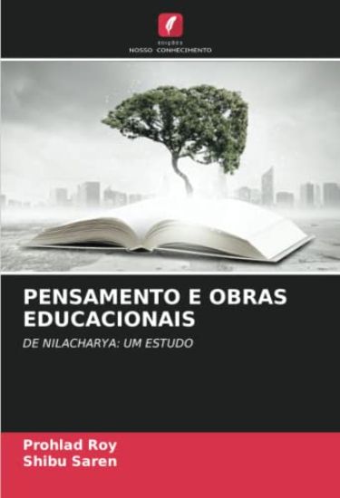 PENSAMENTO E OBRAS EDUCACIONAIS