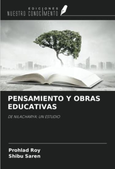 PENSAMIENTO Y OBRAS EDUCATIVAS