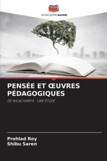 Pensée Et Oeuvres Pédagogiques