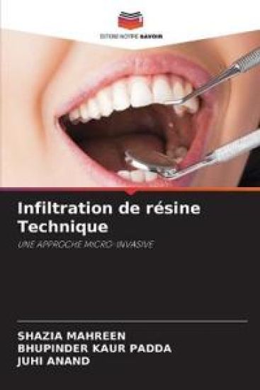Infiltration de résine Technique