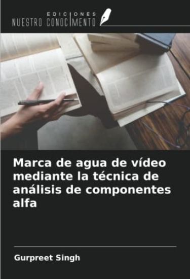 Marca de agua de vídeo mediante la técnica de análisis de componentes alfa