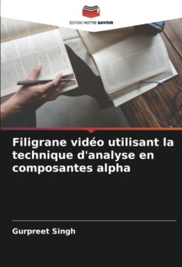 Filigrane vidéo utilisant la technique d'analyse en composantes alpha