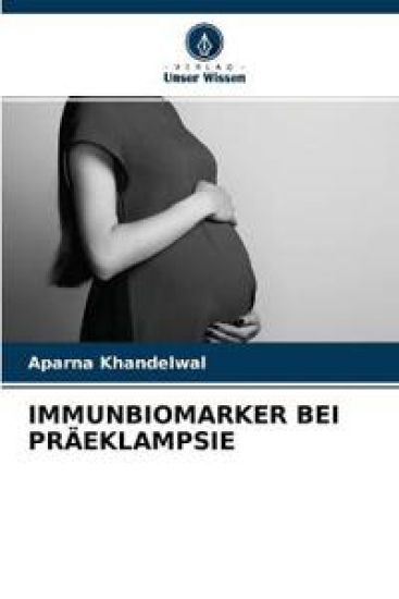 Immunbiomarker Bei Präeklampsie