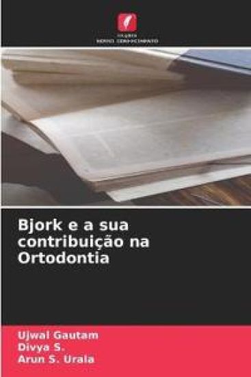 Bjork e a sua contribuição na Ortodontia