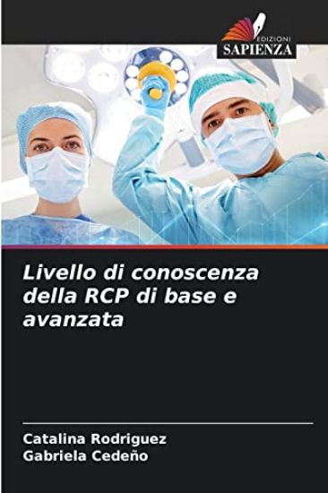 Livello di conoscenza della RCP di base e avanzata