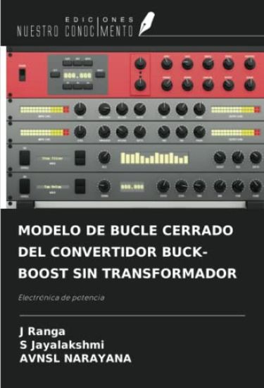 MODELO DE BUCLE CERRADO DEL CONVERTIDOR BUCK-BOOST SIN TRANSFORMADOR
