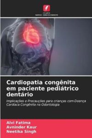 Cardiopatia congênita em paciente pediátrico dentário
